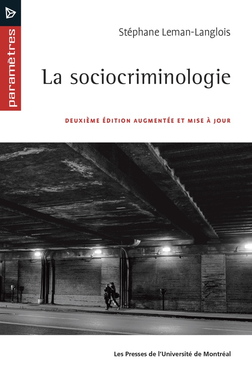 ebook cover of La sociocriminologie, 2e édition, by Stéphane Leman-Langlois