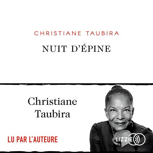 audiobook cover of Nuit d'épine, by Christiane Taubira