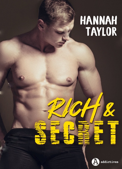 Couverture ebook de Rich & Secret, de Hannah Taylor