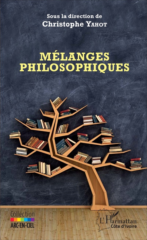 Couverture ebook de Mélanges philosophiques, de Christophe Yahot