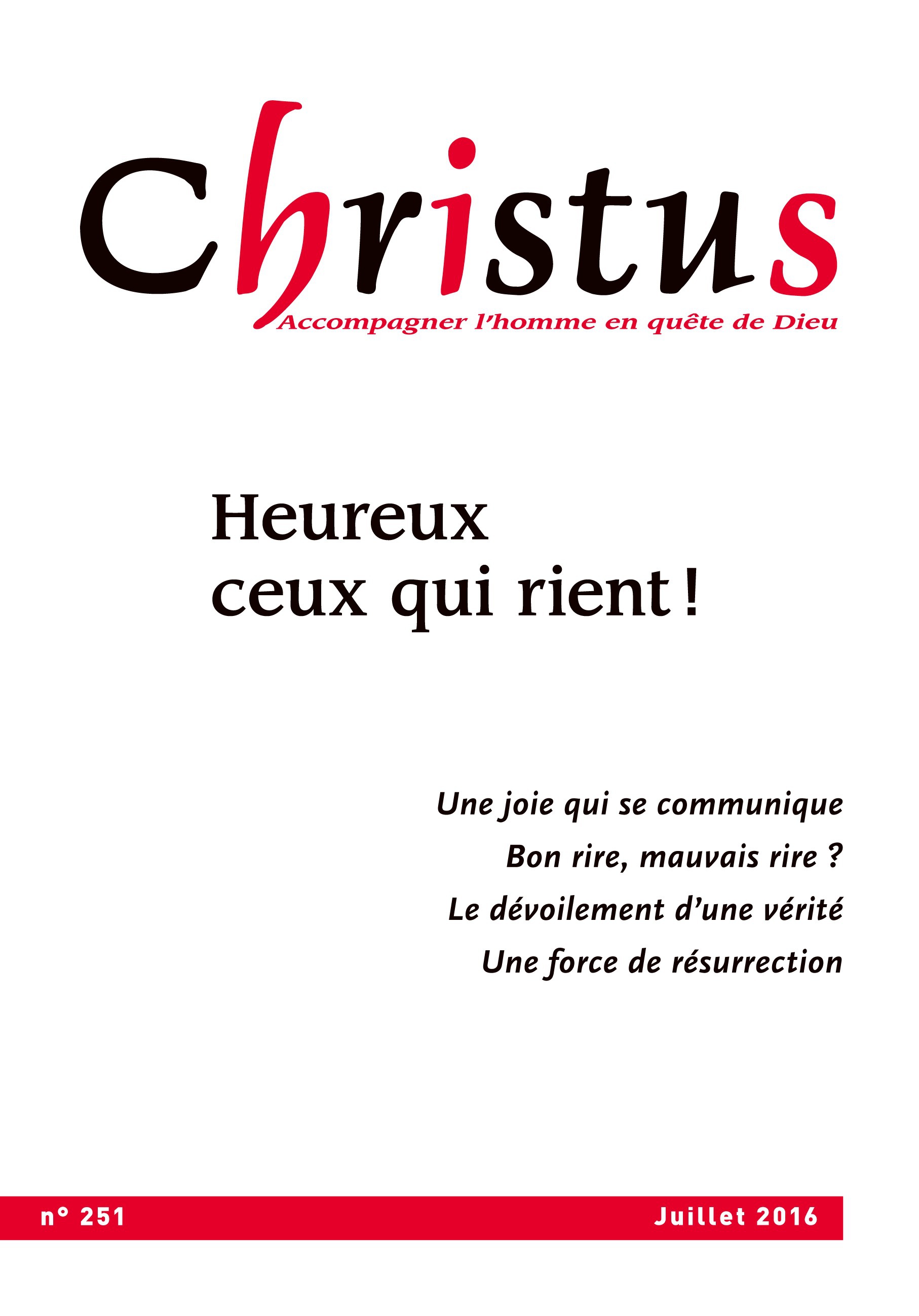 Couverture ebook de Christus 251 - Juillet 2016 : Heureux ceux qui rient!, de Collectif