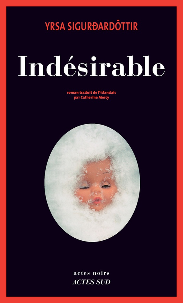 ebook cover of Indésirable, by Yrsa Sigurdardóttir