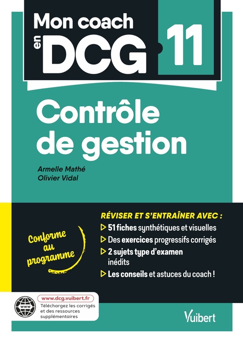 Couverture ebook de Mon coach en DCG 11 : Contrôle de gestion, de Olivier Vidal, Armelle Mathé