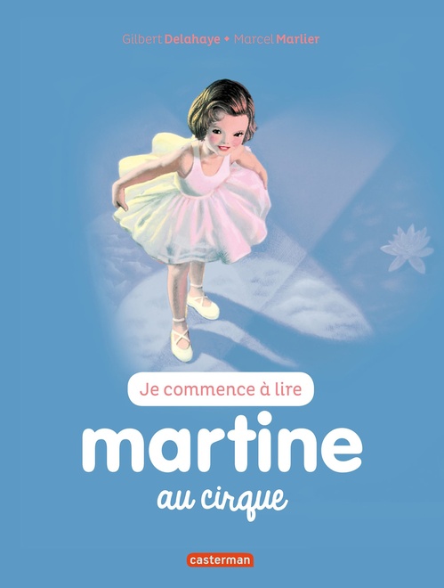 ebook cover of Martine au cirque, by Gilbert Delahaye, Marcel Marlier
