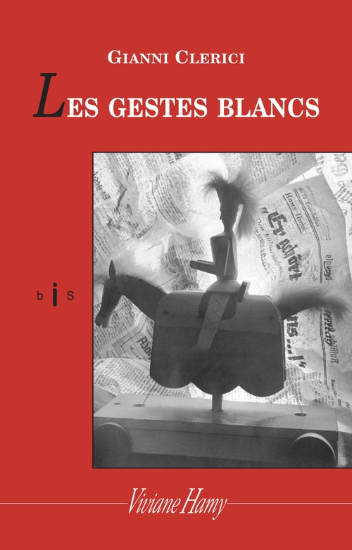 ebook cover of Les Gestes blancs, by Gianni Clerici