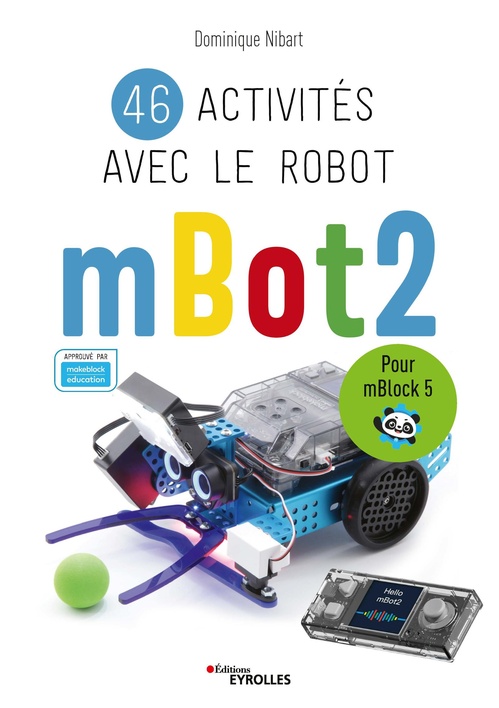 Couverture ebook de 46 activités avec le robot mBot2, de Dominique Nibart