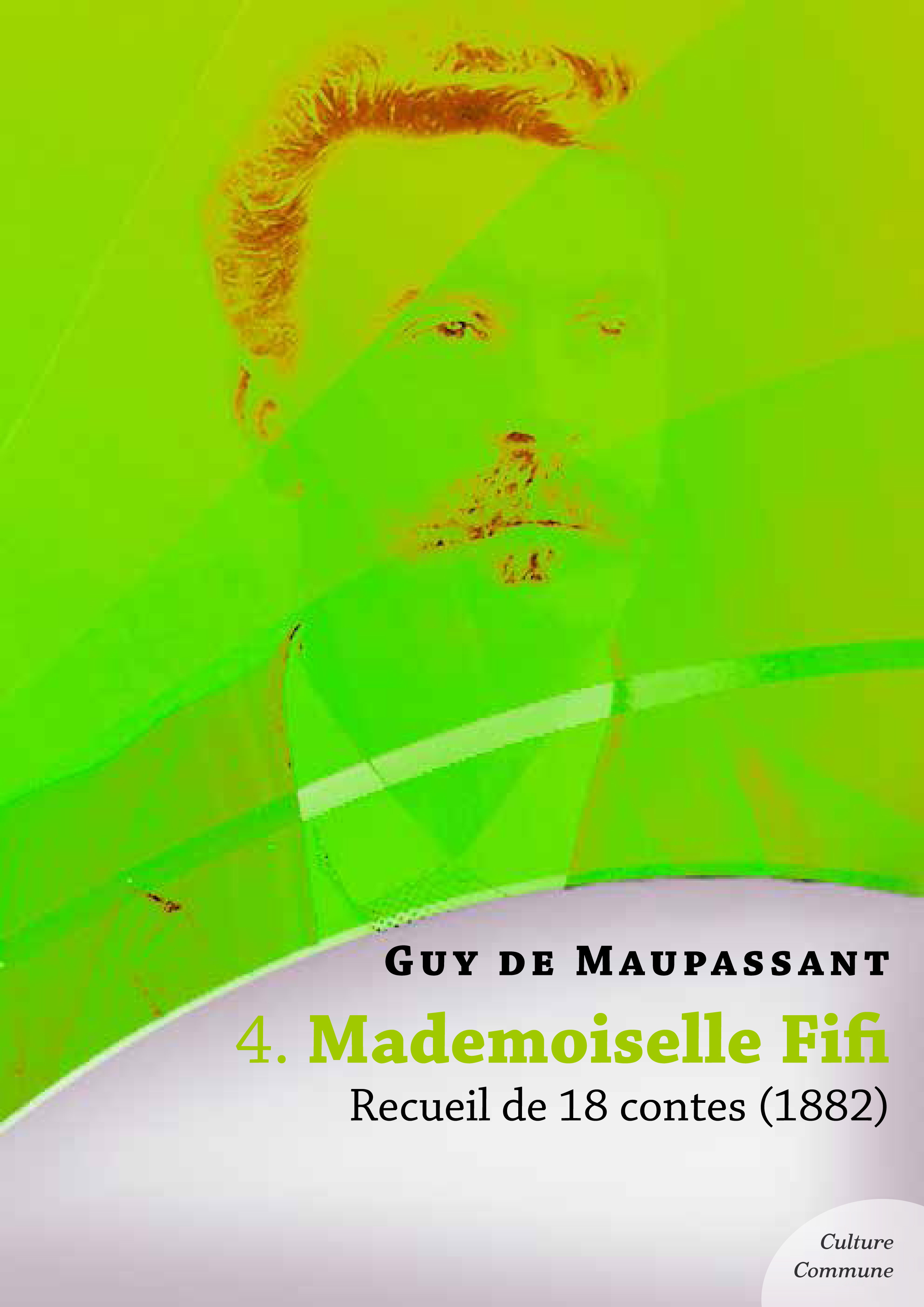 Couverture ebook de Mademoiselle Fifi, recueil de 18 contes, de Guy de Maupassant