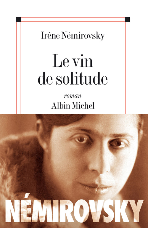 Couverture ebook de Le Vin de solitude, de Irène Némirovsky