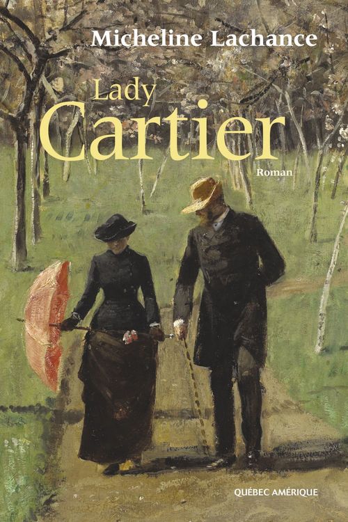 ebook cover of Lady Cartier, by Micheline Lachance
