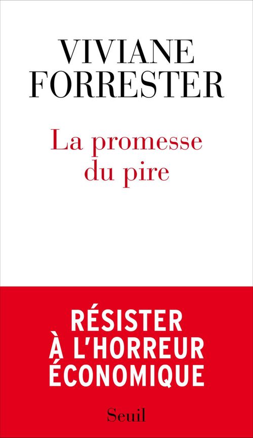 Couverture ebook de La Promesse du pire, de Viviane Forrester