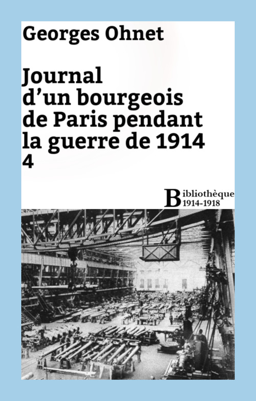 Couverture ebook de Journal d'un bourgeois de Paris pendant la guerre de 1914 - 4, de Georges Ohnet