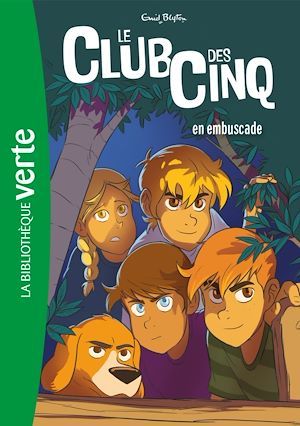 ebook cover of Le Club des Cinq 21 NED - En embuscade, by Enid Blyton