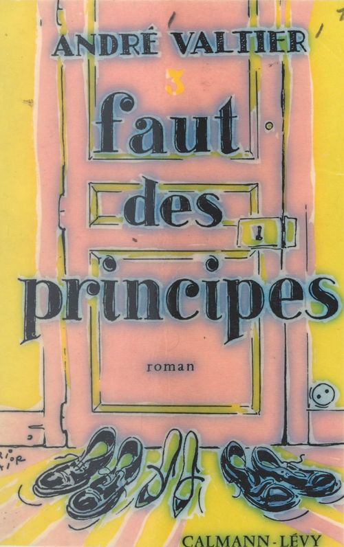 ebook cover of Faut des principes, by Andre Valtier