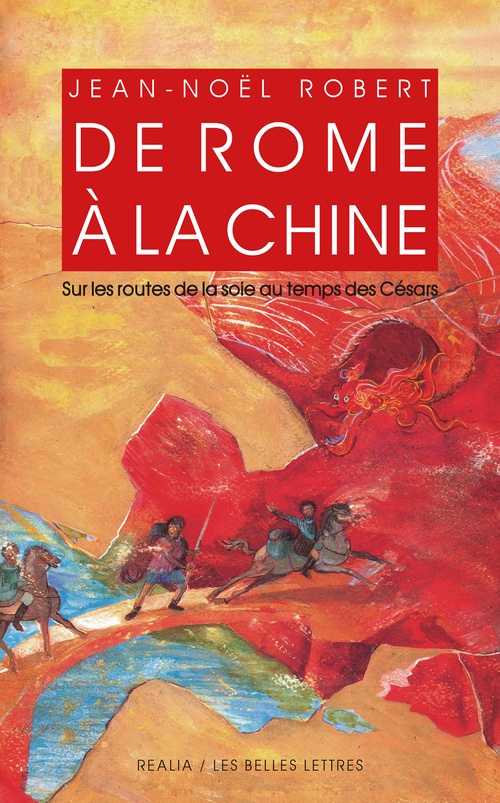 Couverture ebook de De Rome à la Chine, de Jean-Noël Robert