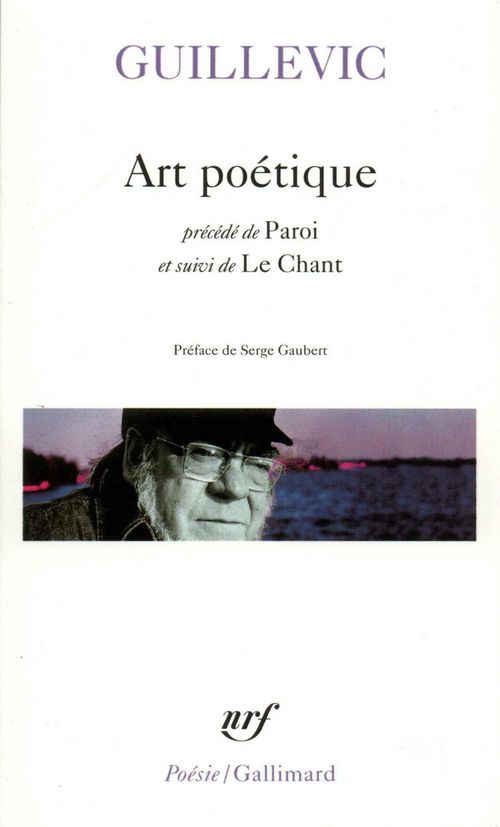 Couverture ebook de Art poétique / Paroi / Le chant, de Eugène Guillevic