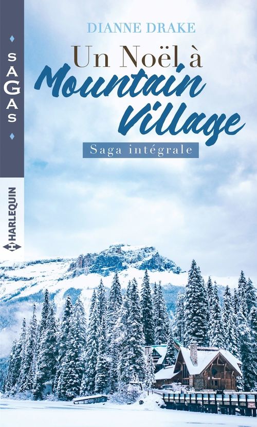Couverture ebook de Un Noël à Mountain Village, de Dianne Drake