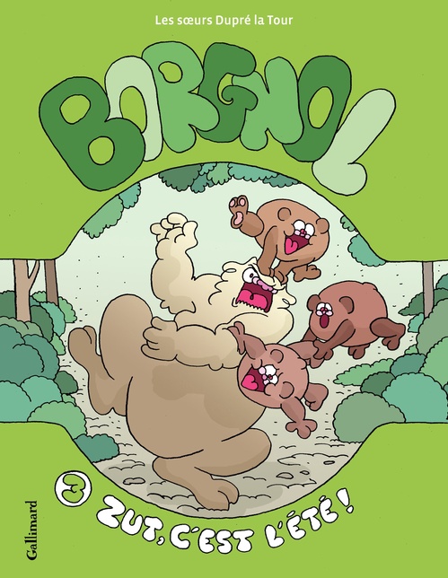 Couverture ebook de Borgnol (Tome 3) - Zut, c'est l'été !, de Bénédicte Dupré la Tour, Florence Dupré la Tour