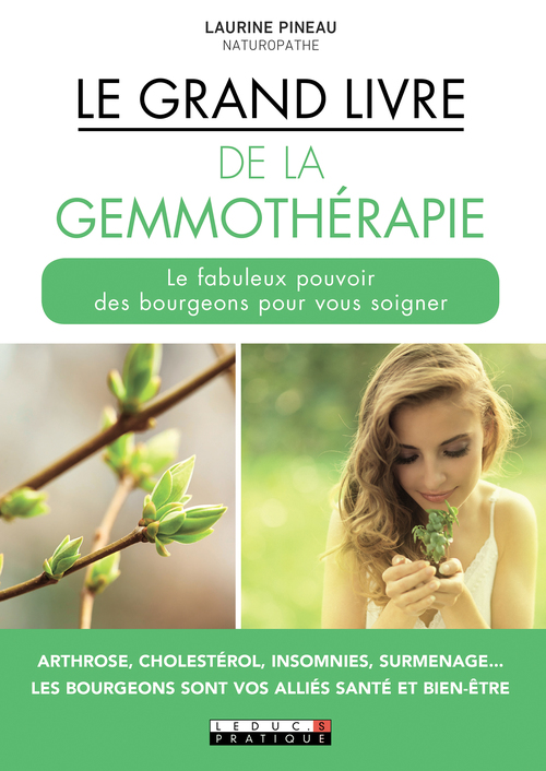 ebook cover of Le Grand Livre de la gemmothérapie, by Laurine Pineau