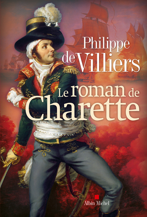 ebook cover of Le Roman de Charette, by Philippe de Villiers