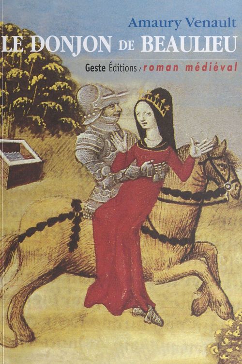 ebook cover of Le donjon de Beaulieu, by Amaury Venault