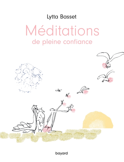 ebook cover of Méditations de pleine confiance, by Lytta Basset