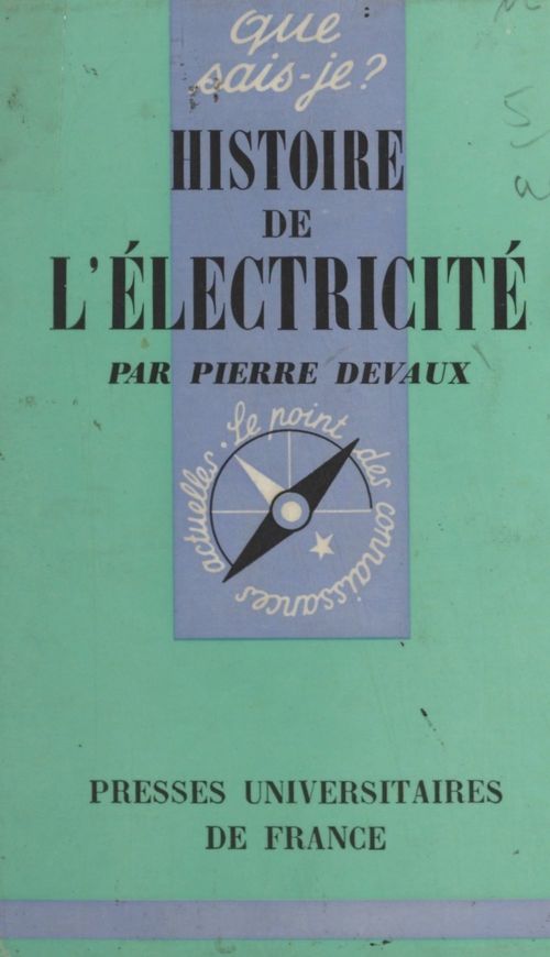 Couverture ebook de Histoire de l'électricité, de Pierre Devaux