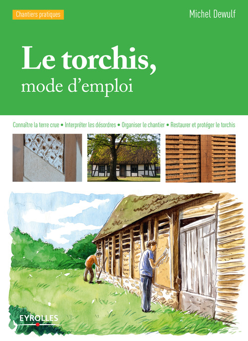 Couverture ebook de Le torchis, mode d'emploi, de Michel Dewulf