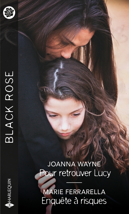 ebook cover of Pour retrouver Lucy - Enquête à risques, by Marie Ferrarella, Joanna Wayne