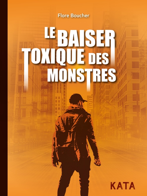 ebook cover of Le baiser toxique des monstres, by Boucher Flore