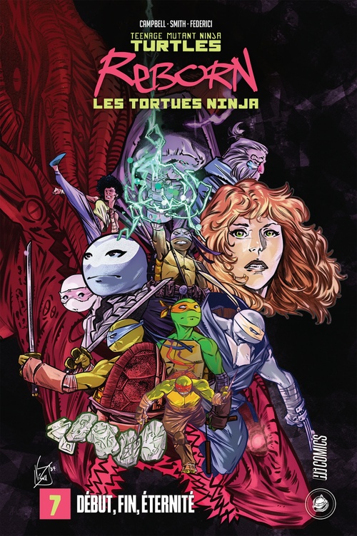Couverture ebook de Les Tortues Ninja - TMNT Reborn, T7 : Début, fin, éternité, de Tom Waltz, Kevin Eastman, Sophie Campbell, Michael Walsh