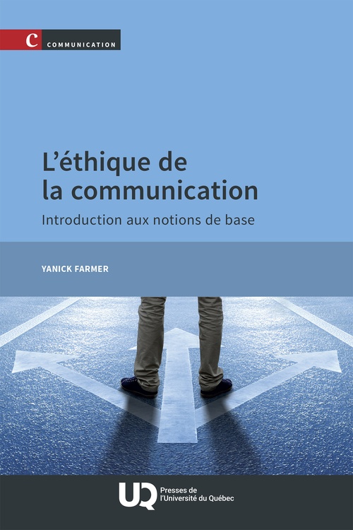 ebook cover of L'éthique de la communication, by Yanick Farmer