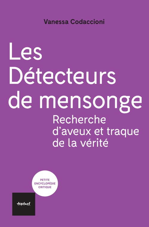 Couverture ebook de Les détecteurs de mensonge, de Vanessa Codaccioni