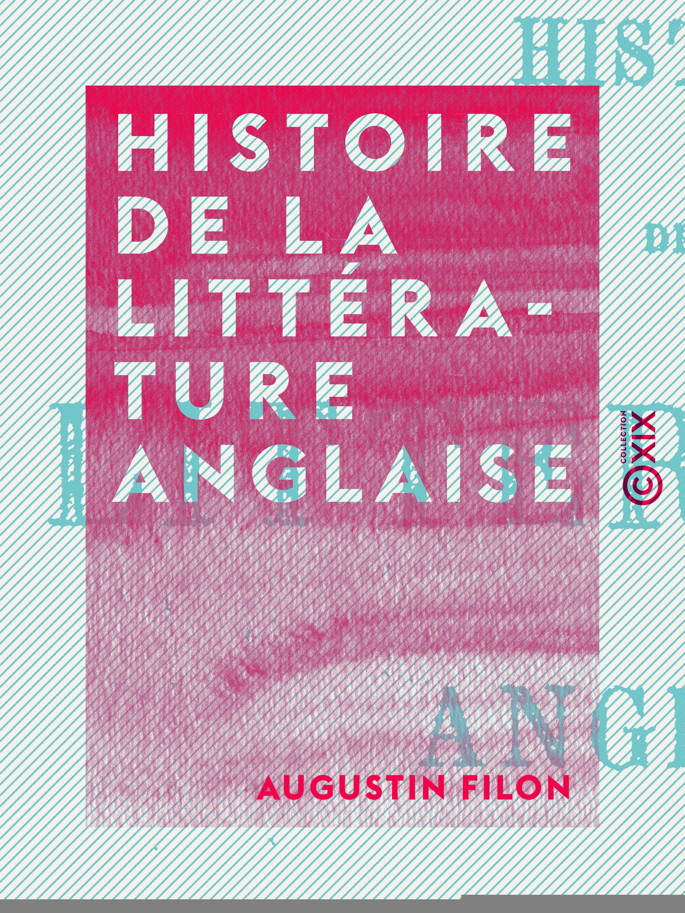 ebook cover of Histoire de la littérature anglaise, by Augustin Filon