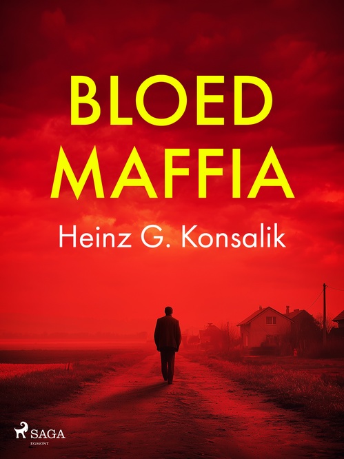 ebook cover of Bloedmaffia, by Heinz G. Konsalik