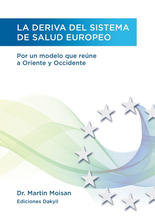ebook cover of La deriva del sistema de salud europeo, by Martin Moisan