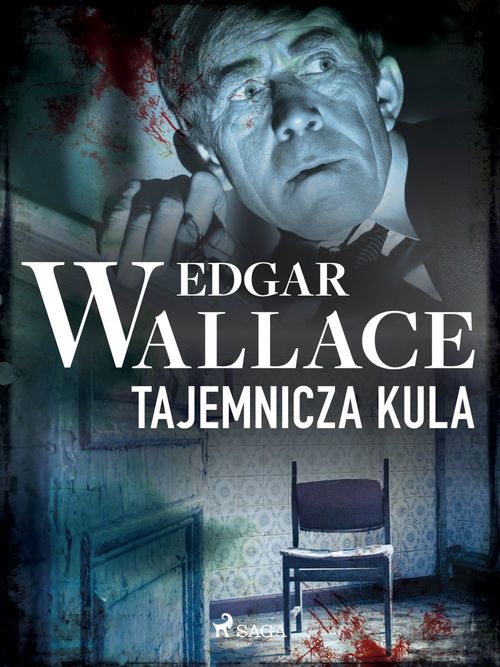 ebook cover of Tajemnicza kula, by Edgar Wallace