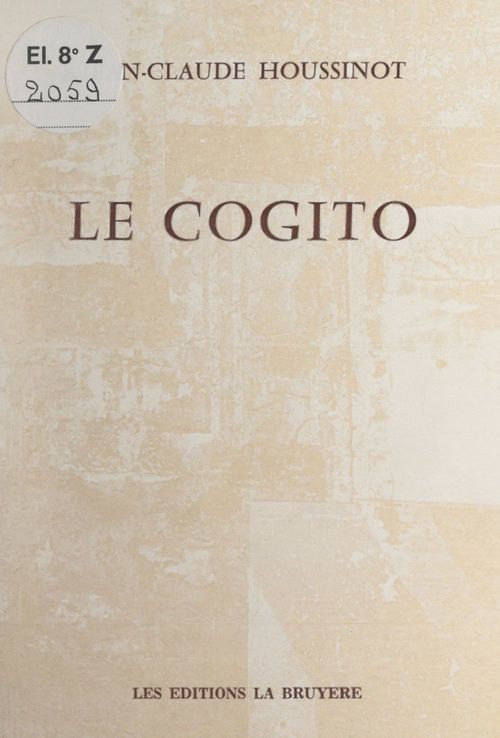 ebook cover of Le cogito, by Jean-Claude Houssinot