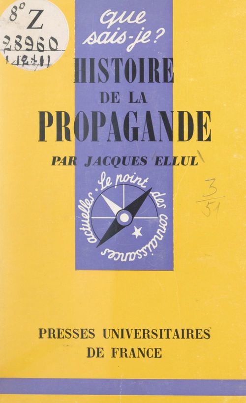 ebook cover of Histoire de la propagande, by Jacques Ellul