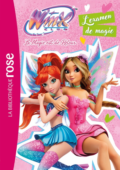 ebook cover of Winx Club : La magie est de retour, Tome 04 - L'examen de magie, by Collectif