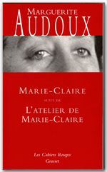 ebook cover of Marie-Claire suivi de L'atelier de Marie-Claire, by Marguerite Audoux