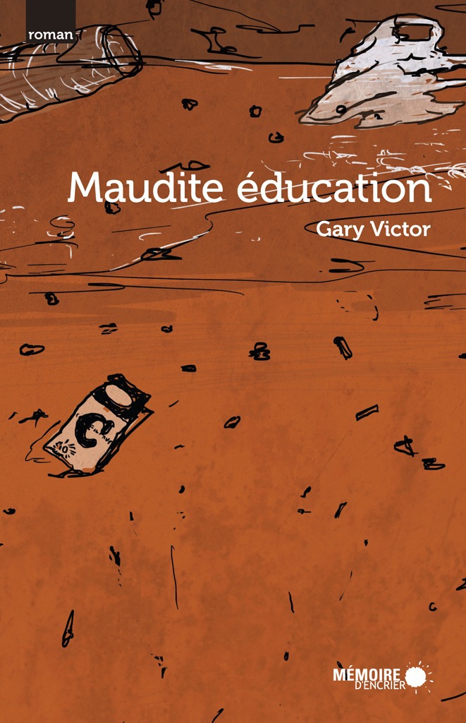Couverture ebook de Maudite éducation, de Gary Victor