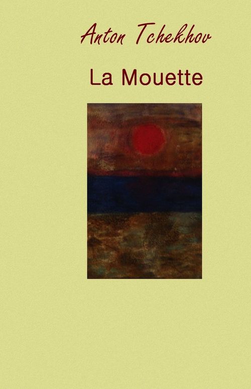ebook cover of LA MOUETTE, by Anton Tchekhov