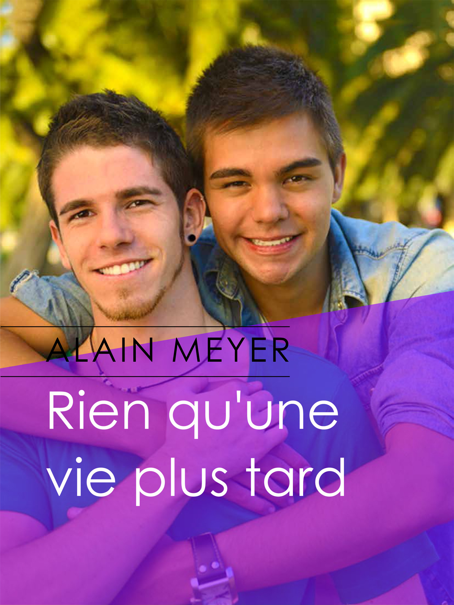 Couverture ebook de Rien qu'une vie plus tard, de Alain Meyer