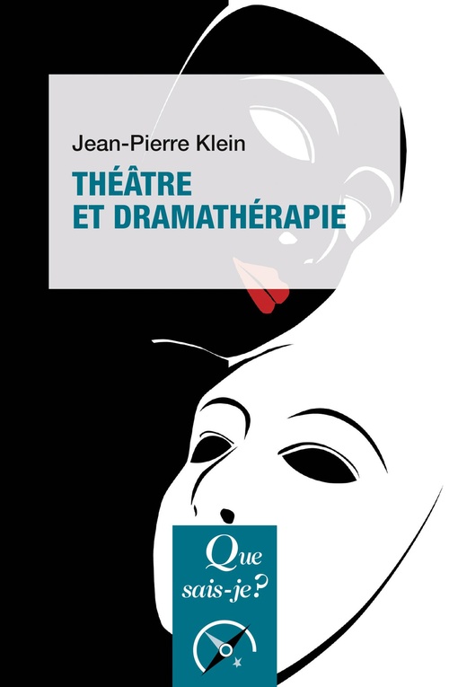 Couverture ebook de Théâtre et dramathérapie, de Jean-Pierre Klein