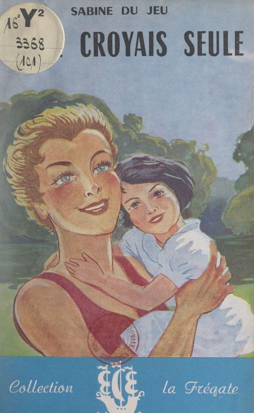 ebook cover of Je me croyais seule, by Sabine Du Jeu