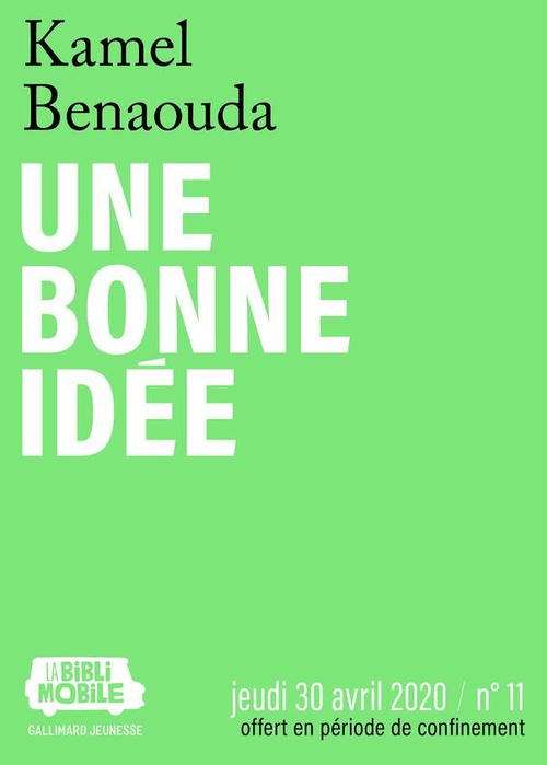 Couverture ebook de La Biblimobile (N°11) - Une bonne idée, de Kamel Benaouda