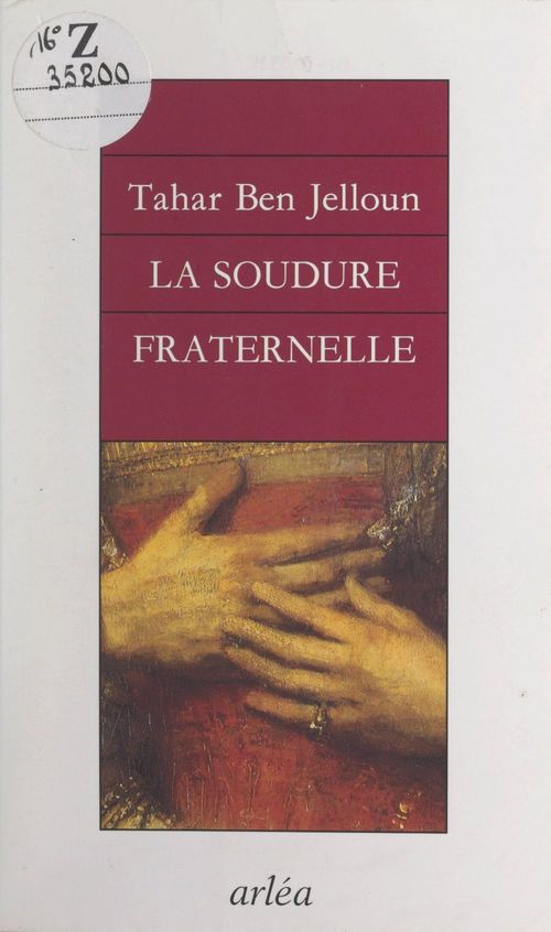 ebook cover of La soudure fraternelle, by Tahar Ben Jelloun
