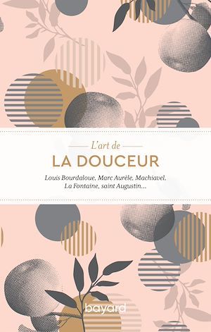 Couverture ebook de L'art de la douceur, de Collectif