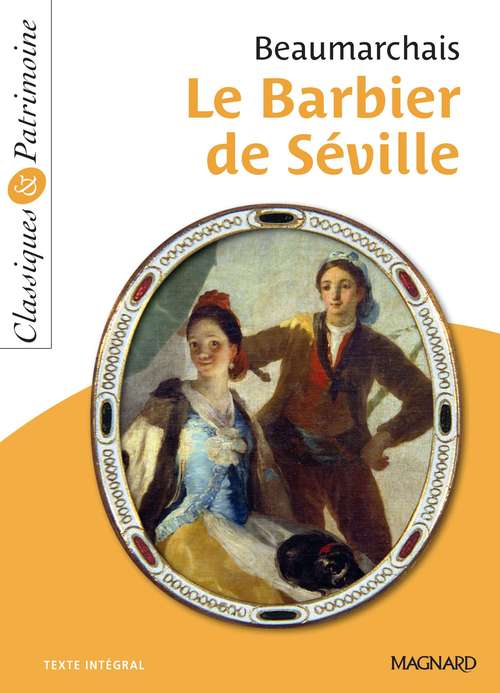 Couverture ebook de Le Barbier de Séville - Classiques et Patrimoine, de Beaumarchais