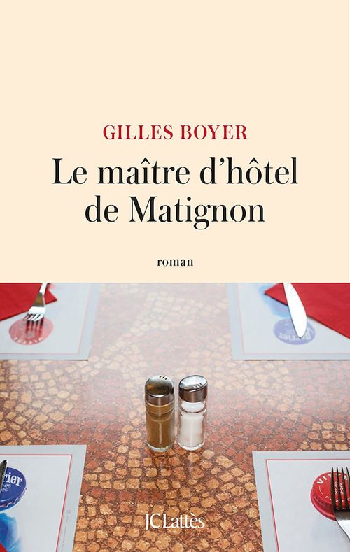 ebook cover of Le maître d'hôtel de Matignon, by Gilles Boyer